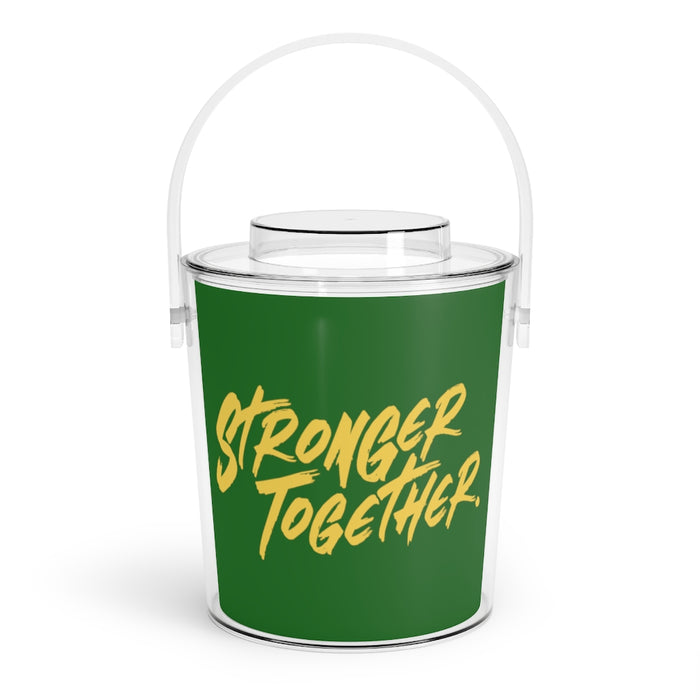 Stronger Together Ice Bucket with Tongs